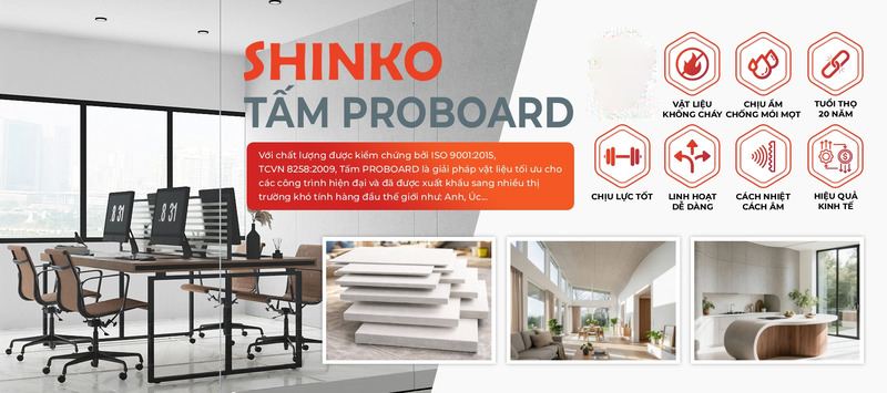 Tuổi thọ của tấm PROBOARD SHINKO