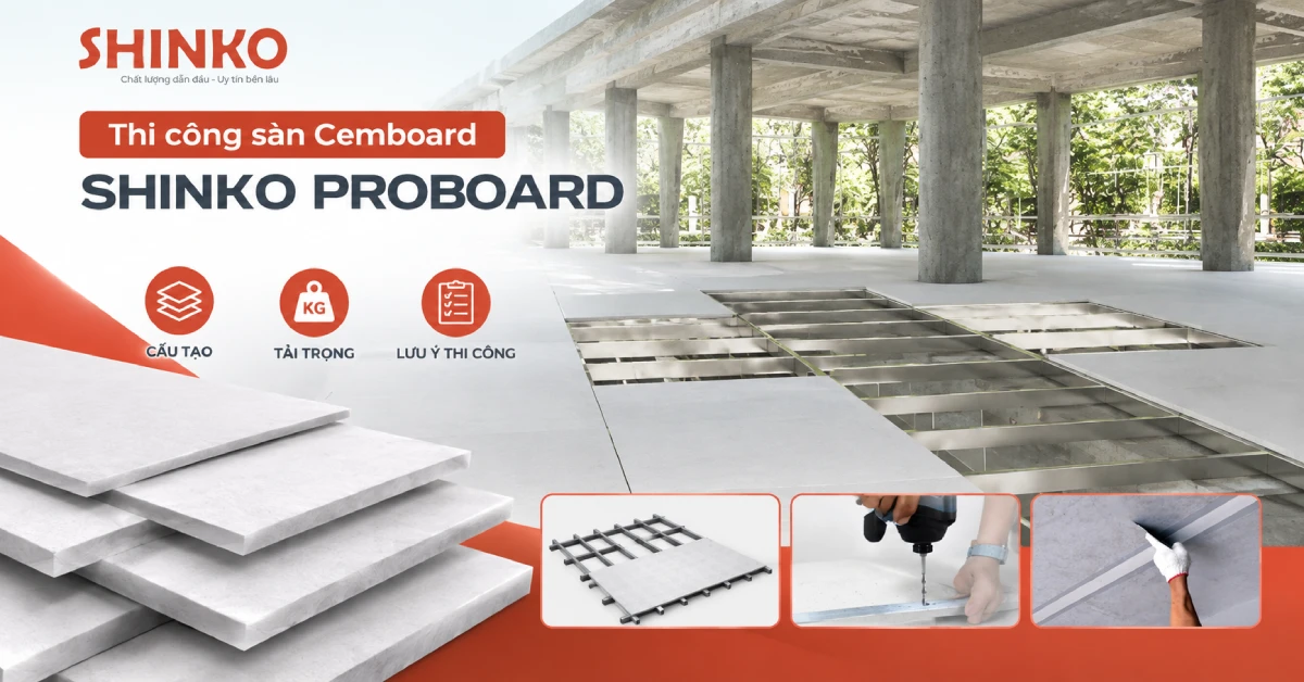 Thi công sàn Cemboard SHINKO PROBOARD